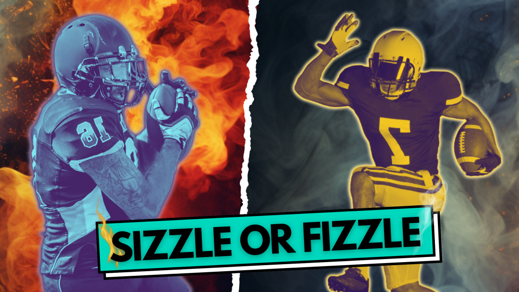 sizzle or fizzle